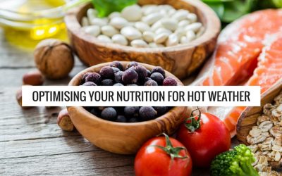 Optimising Your Nutrition In Hot Weather