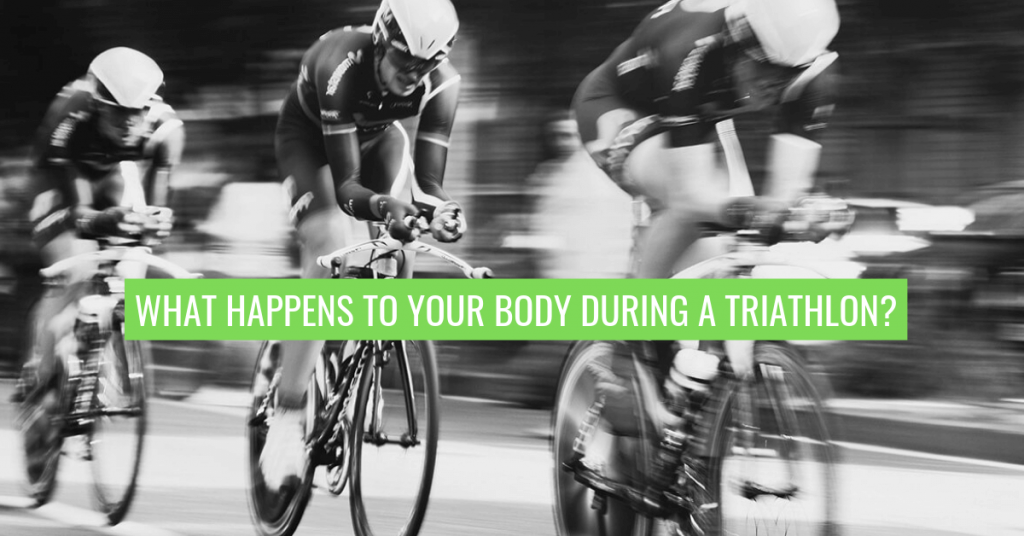 what happens to your body during a triathlon